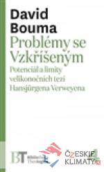 Problémy se Vzkříšeným