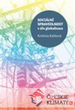 Sociální spravedlnost v éře globaliz...