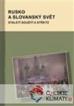 Rusko a slovanský svět