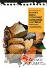 Podoby exilu v židovské literatuře a myš...