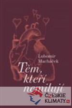 Těm, kteří nemilují