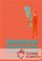 Sebehodnocení jako nástroj rozvoje v p...