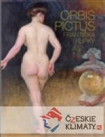 Orbis pictus Františka Kupky