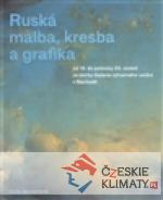Ruská malba, kresba a grafika