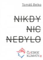 Nikdy nic nebylo