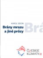 Brány mrazu a jiné prózy
