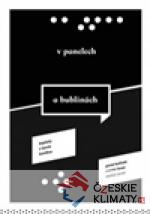V panelech a bublinách. Kapitoly z teor...