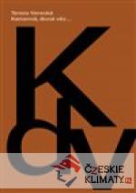 Kamenná, divná věc...