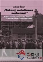 Takový socialismus nechceme!