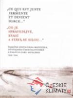 Co je spravedlivé, kvasí a stává se ...