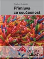 Přímluva za současnost