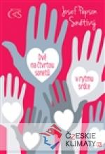 Dvě na čtvrtou sonetů v rytmu srdce