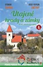 Utajené hrady a zámky II.
