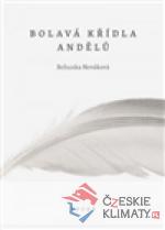 Bolavá křídla andělů