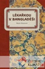 Lékařkou v Bangladéši