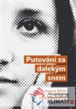 Putování za dalekým snem