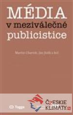 Média v meziválečné publicistice