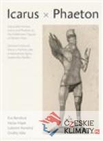 Nemístní hrdinové: Ikaros a Faethón jako...