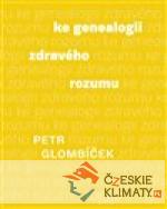 Ke genealogii zdravého rozumu