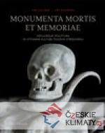 Monumenta mortis et memoriae