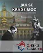 Jak se krade moc