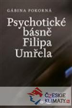 Psychotické básně Filipa Umřela