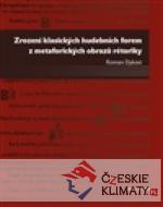 Zrození klasických hudebních forem z ...