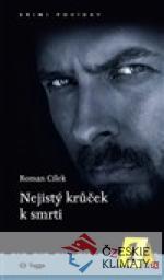 Nejistý krůček k smrti