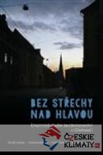 Bez střechy nad hlavou