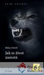 Jak se život zamotá...