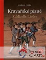 Kravařské písně / Kuhländler Lieder