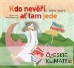 Kdo nevěří, ať tam jede