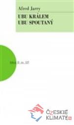 Ubu králem, Ubu spoutaný