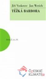 Těžká Barbora