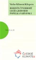 Rohovín Čtverrohý, Lhář a jeho rod, Pope...