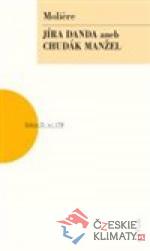 Jíra Danda aneb Chudák manžel