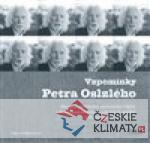 Vzpomínky Petra Oslzlého