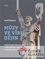 Múzy ve víru dějin