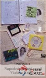 Naposledy jsem si vysnil Václava Hrabě...