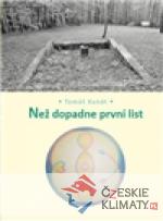 Než dopadne první list