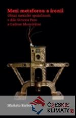 Mezi metaforou a ironií