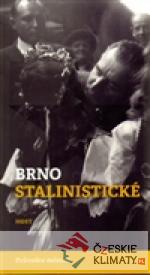 Brno stalinistické