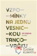 Vzpomínky na jednu vesnickou tancovačku...