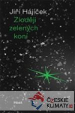 Zloději zelených koní