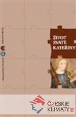 Život svaté Kateřiny