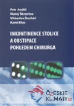 Inkontinence stolice a obstipace pohlede...