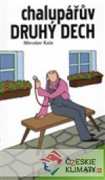 Chalupářův druhý dech