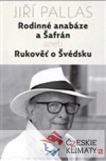 Rodinné anabáze a Šafrán