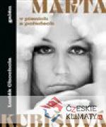 Marta Kubišová v písních a pořadech