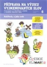 Příprava na výuku vyjmenovaných slov